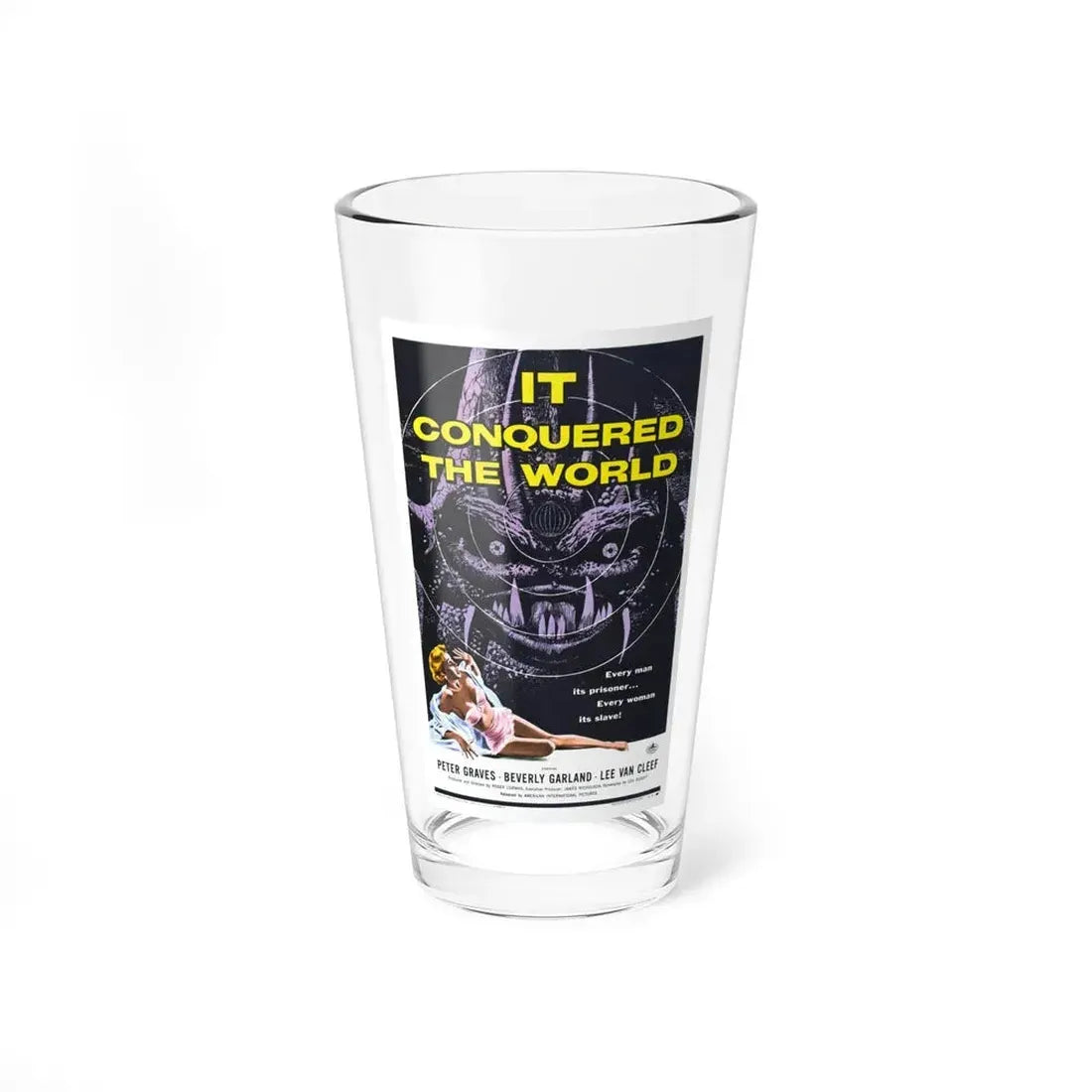 IT CONQUERED THE WORLD 1956 Movie Poster - Pint Glass 16oz 16oz - Go Mug Yourself