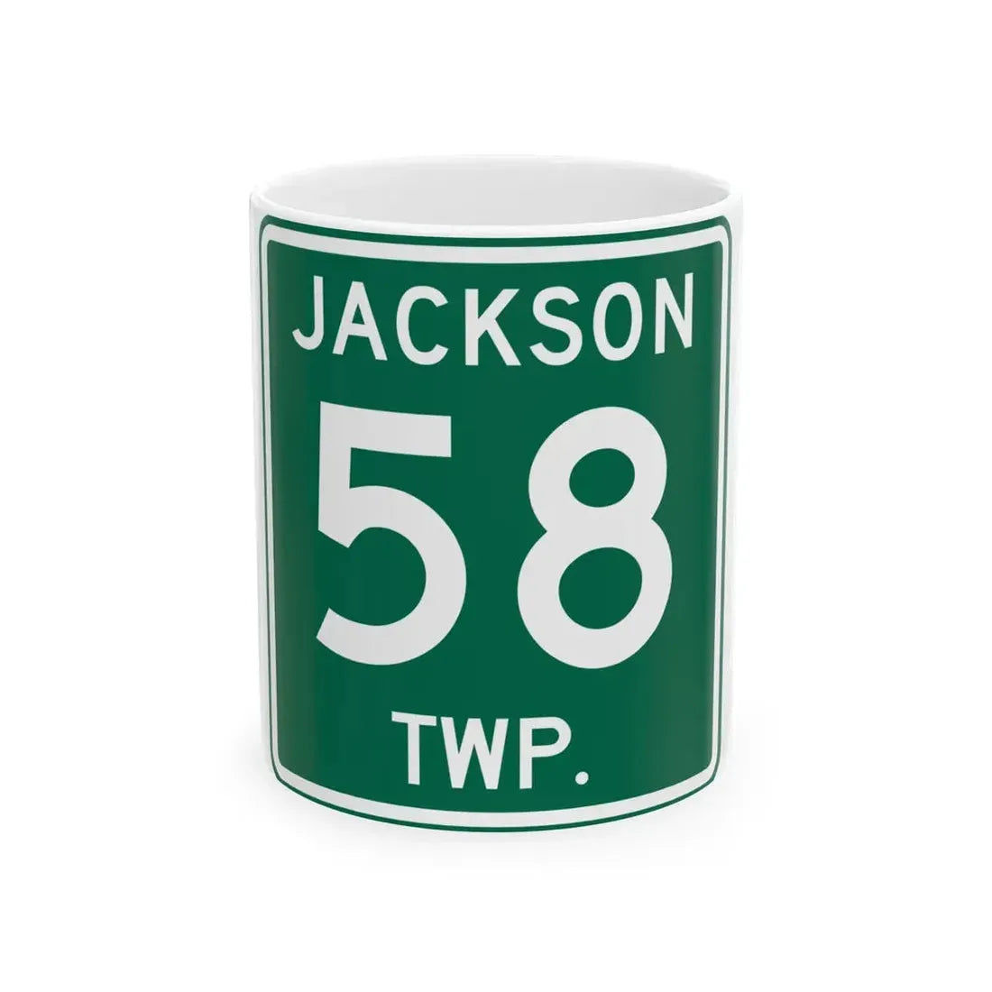 Jackson Township Route 58 Coshocton County Ohio (Ohio) (Road Sign) White Coffee Mug 11oz - Go Mug Yourself