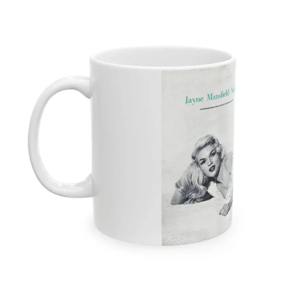 Jayne Mansfield #316 - Pages 40 & 41 Pages 1 & 2 of 6 featuring, Jayne+1 B&W Centerfold & Article from Pageant Digest Mag. June '55 (Vintage Female Icon) White Coffee Mug - Go Mug Yourself