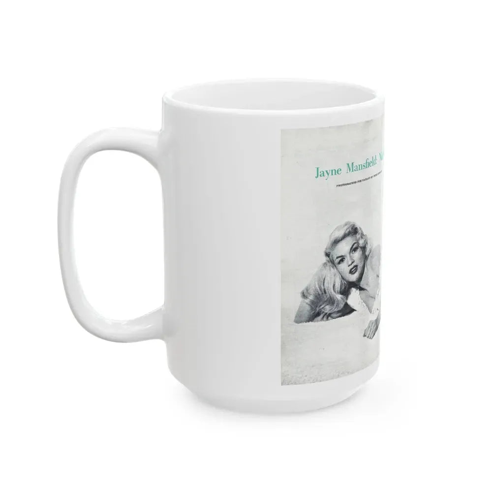 Jayne Mansfield #316 - Pages 40 & 41 Pages 1 & 2 of 6 featuring, Jayne+1 B&W Centerfold & Article from Pageant Digest Mag. June '55 (Vintage Female Icon) White Coffee Mug - Go Mug Yourself