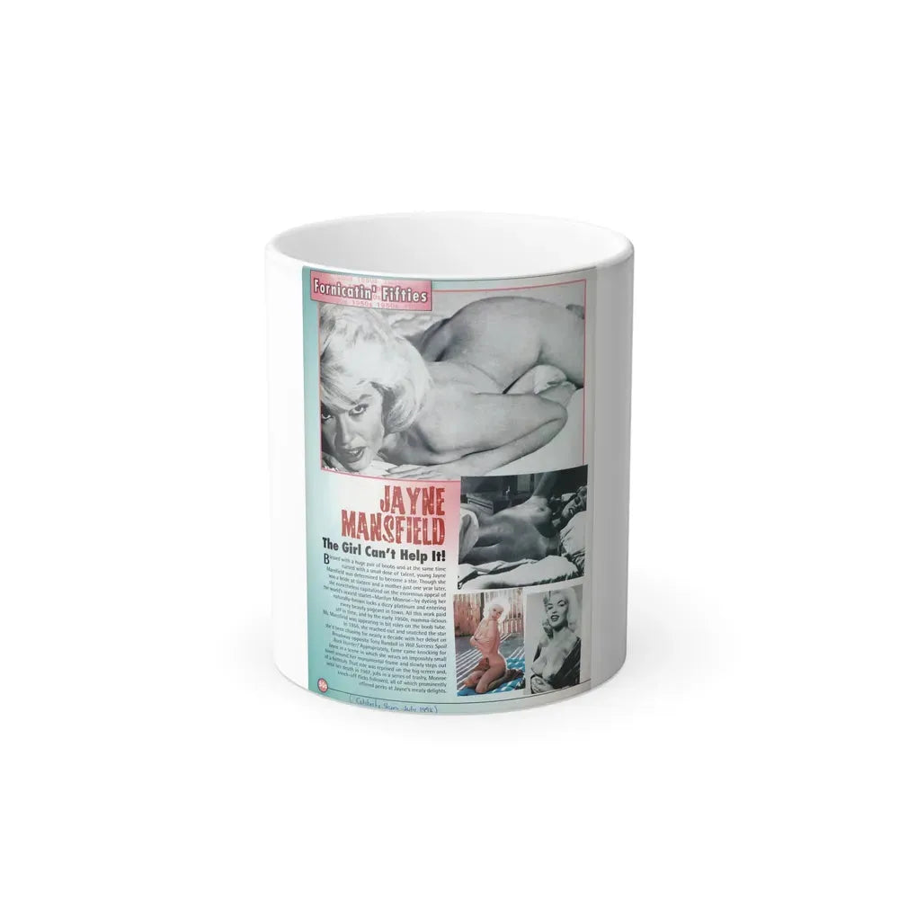 Jayne Mansfield #319 - 1 Page of Jayne with, 4 Pics 3 B&W+1 Color Topless and semi nude & brief article from Celebrity Skin Magazine July '98 (Vintage Female Icon) Color Changing Coffee Mug 11oz - Go Mug Yourself