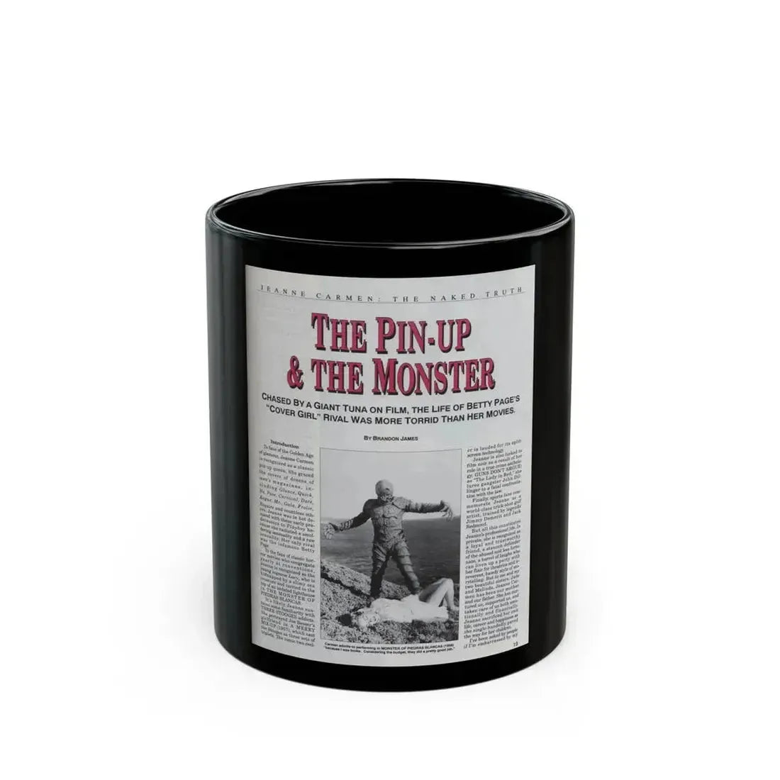 Jeanne Carmen #116 - Pages 2 of 14 with, 1 B&W Movie Still & Article from Femme Fatales Mag. Oct. '95 (Vintage Female Icon) Black Coffee Mug 11oz - Go Mug Yourself