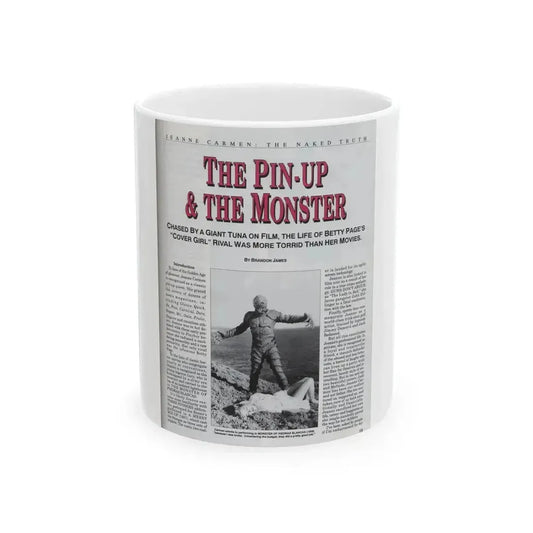 Jeanne Carmen #116 - Pages 2 of 14 with, 1 B&W Movie Still & Article from Femme Fatales Mag. Oct. '95 (Vintage Female Icon) White Coffee Mug 11oz - Go Mug Yourself