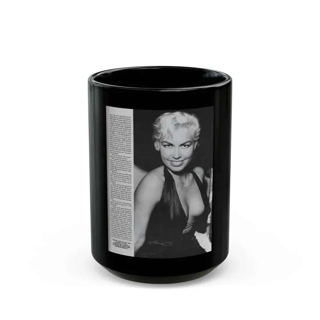 Jeanne Carmen #126 - Pages 12 of 14 with, 1 Large B&W Photo as a blonde & Article from Femme Fatales Mag. Oct. '95 (Vintage Female Icon) Black Coffee Mug 15oz - Go Mug Yourself