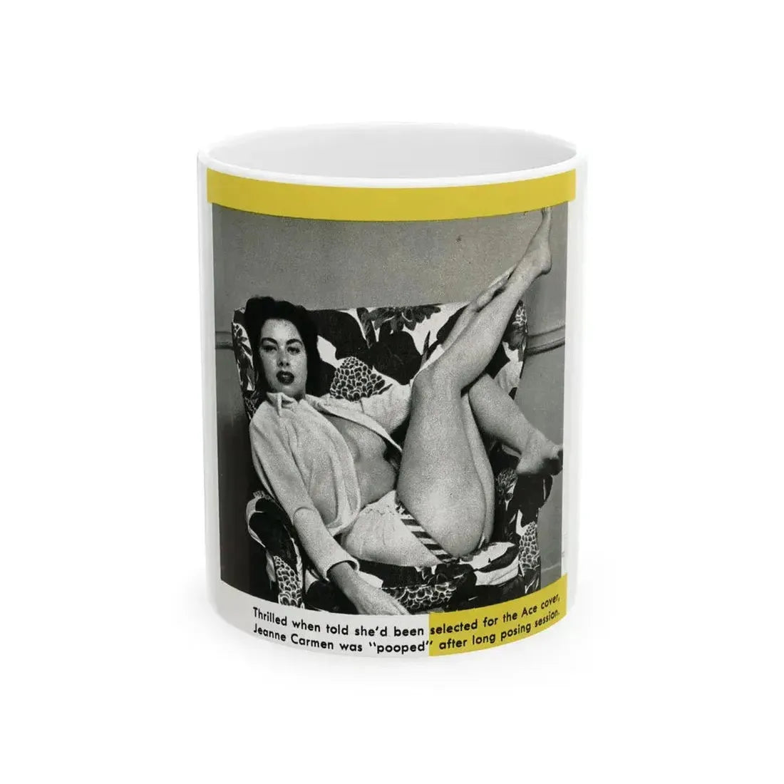 Jeanne Carmen #193 - Pages 50 Pages 2 of 2+1 Small B&W Photo from Ace Magazine April '58 (Vintage Female Icon) White Coffee Mug 11oz - Go Mug Yourself
