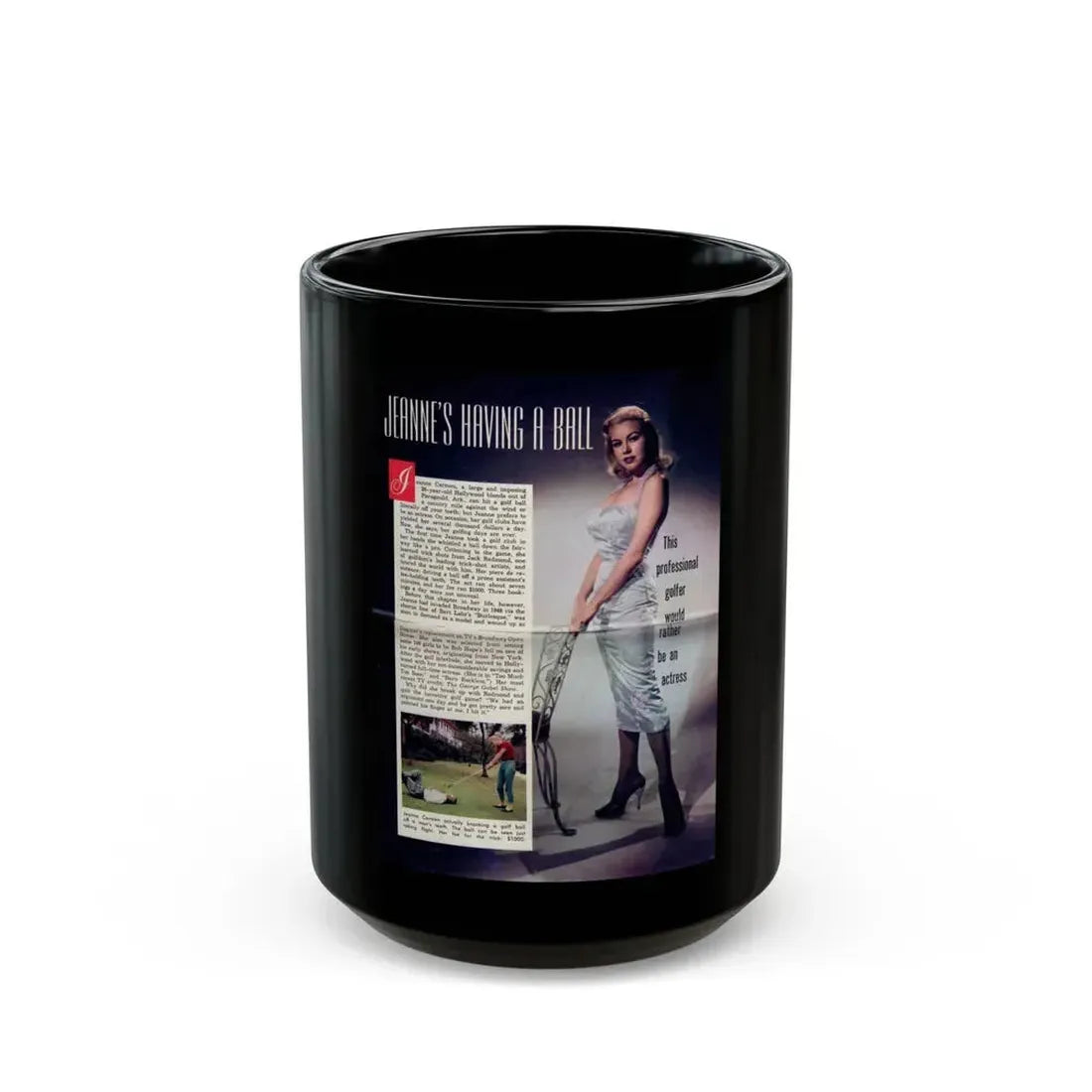 Jeanne Carmen #206 (Vintage Female Icon) Black Coffee Mug 15oz - Go Mug Yourself