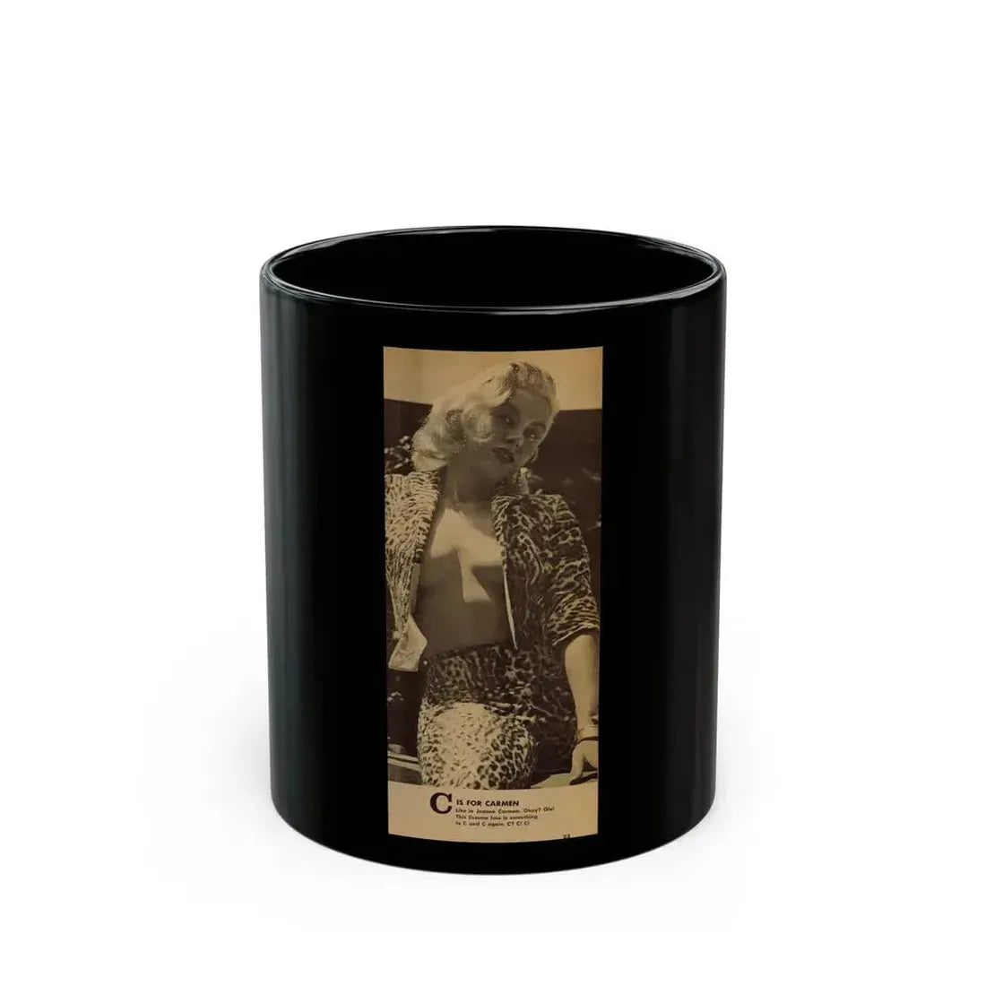 Jeanne Carmen #209 - Pages 1 of 1 with, 1 Medium B&W Photo & Caption from Glance Mag. April '59 (Vintage Female Icon) Black Coffee Mug 11oz - Go Mug Yourself