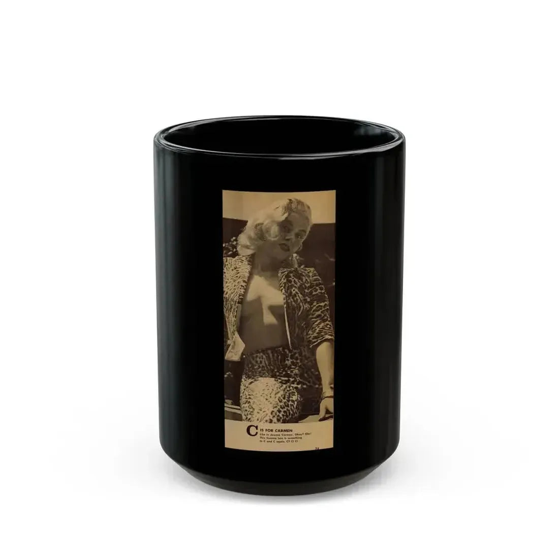 Jeanne Carmen #209 - Pages 1 of 1 with, 1 Medium B&W Photo & Caption from Glance Mag. April '59 (Vintage Female Icon) Black Coffee Mug 15oz - Go Mug Yourself