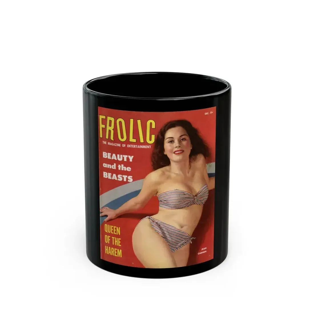 Jeanne Carmen #322 - Carmen on Cover of FROLIC Mag. Dec. '53 (Vintage Female Icon) Black Coffee Mug 11oz - Go Mug Yourself
