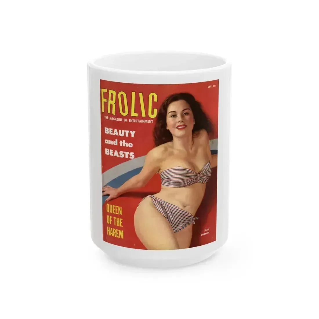 Jeanne Carmen #322 - Carmen on Cover of FROLIC Mag. Dec. '53 (Vintage Female Icon) White Coffee Mug 15oz - Go Mug Yourself