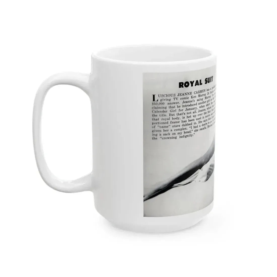 Jeanne Carmen #328 - Inside of Back Cover 1 Full Body no feet bummer Nude in Sheet B&W Glamour Cheesecake Pic from VUE Digest Mag. June '52 (Vintage Female Icon) White Coffee Mug - Go Mug Yourself