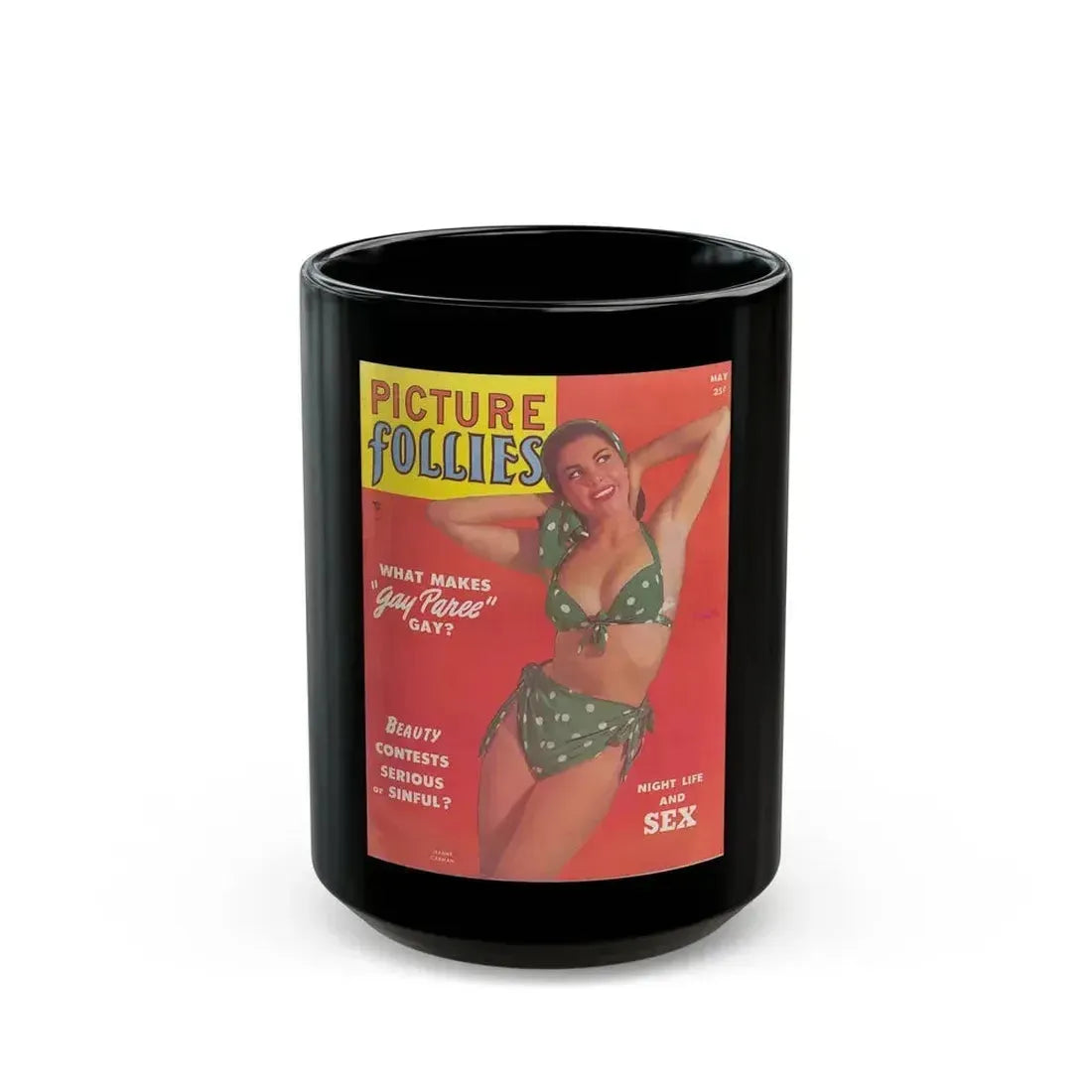 Jeanne Carmen #86 - Mag. Cover (Vintage Female Icon) Black Coffee Mug 15oz - Go Mug Yourself