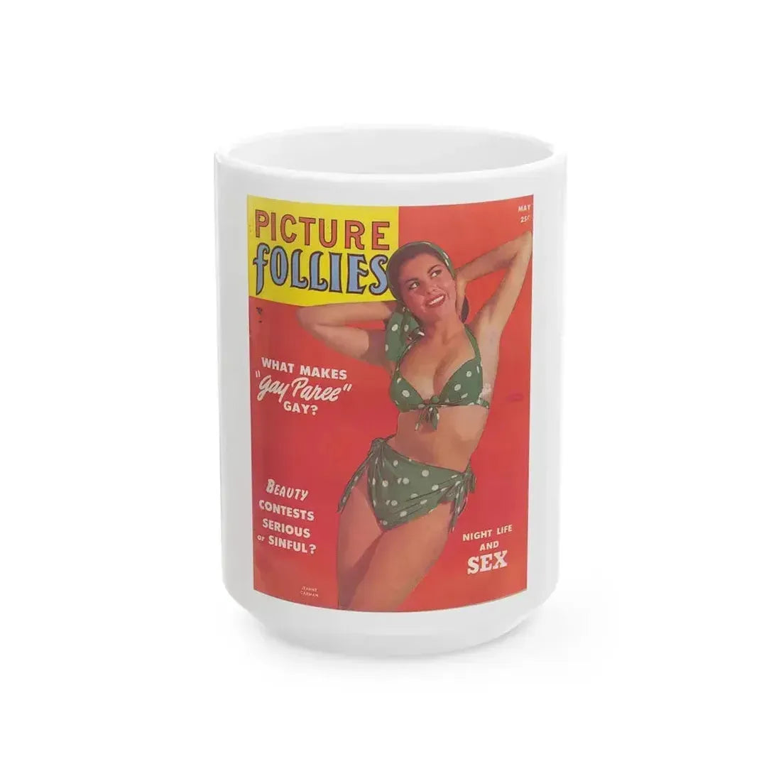 Jeanne Carmen #86 - Mag. Cover (Vintage Female Icon) White Coffee Mug 15oz - Go Mug Yourself