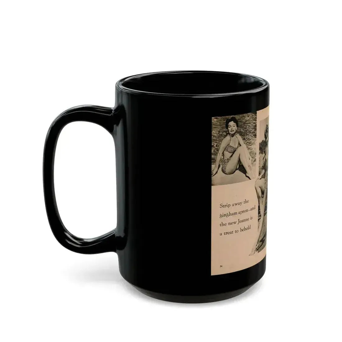 Jeanne Crain #104 - Pages 5 & 6 of 7 with, 3 B&W Photos & 1 Caption from Sensation Digest Mag. '54 (Vintage Female Icon) Black Coffee Mug - Go Mug Yourself