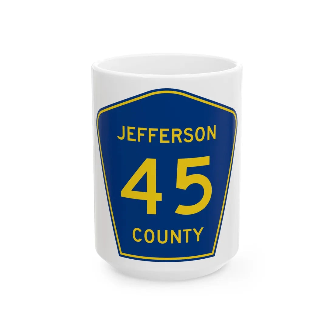 Jefferson County Route 45 AL (Alabama) (Road Sign) White Coffee Mug 15oz - Go Mug Yourself