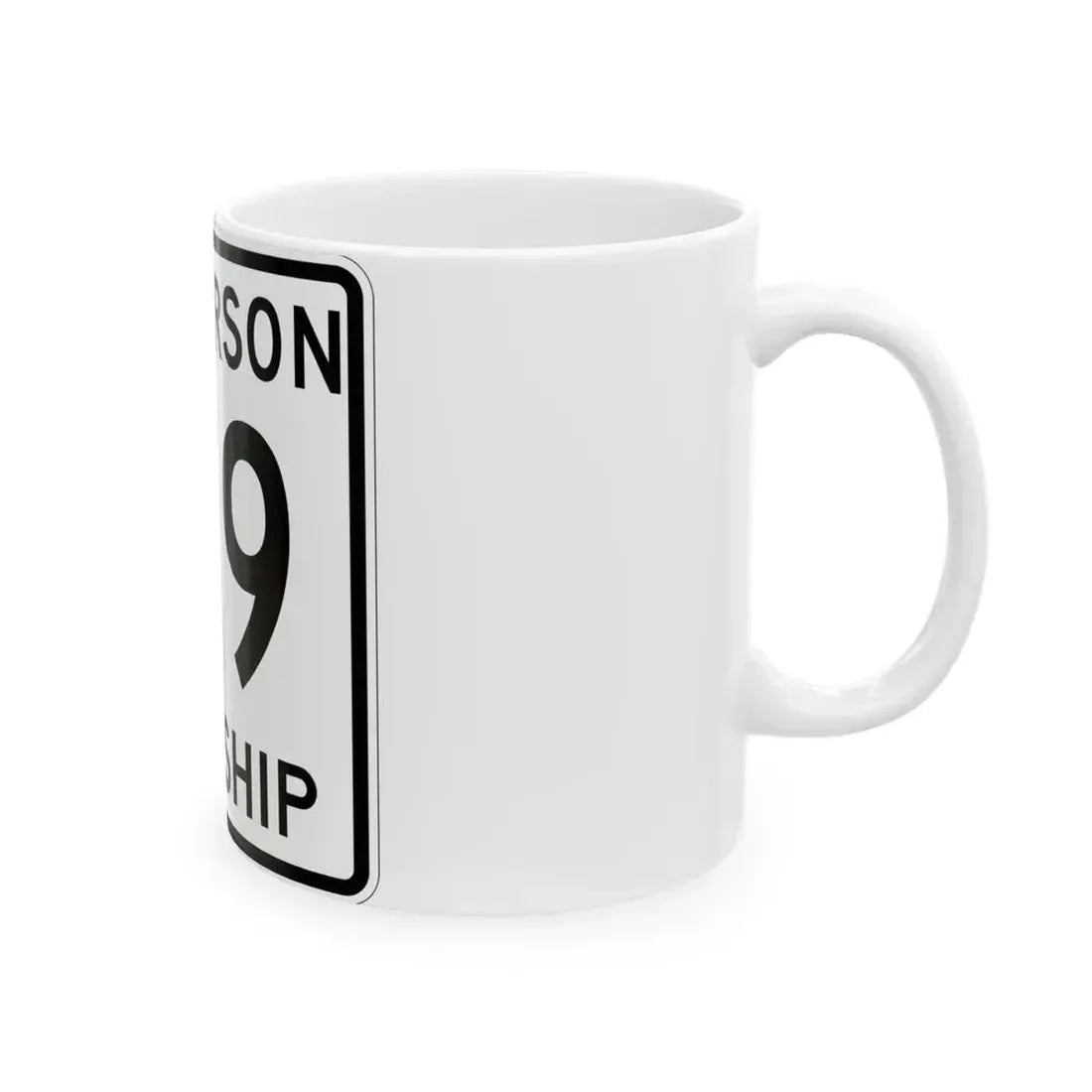 Jefferson Township Route 179 Logan County Ohio (Ohio) (Road Sign) White Coffee Mug - Go Mug Yourself