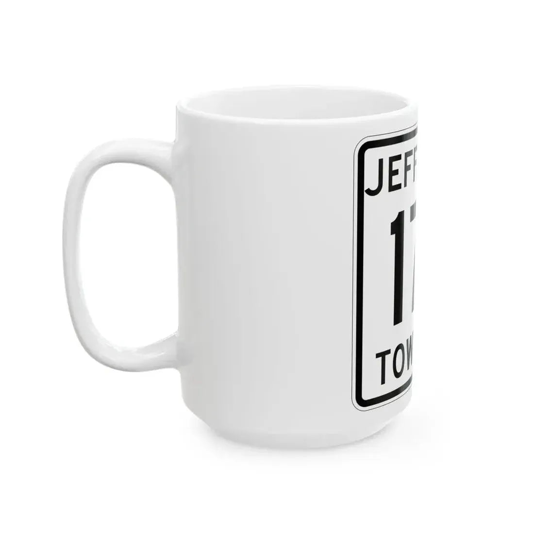 Jefferson Township Route 179 Logan County Ohio (Ohio) (Road Sign) White Coffee Mug - Go Mug Yourself