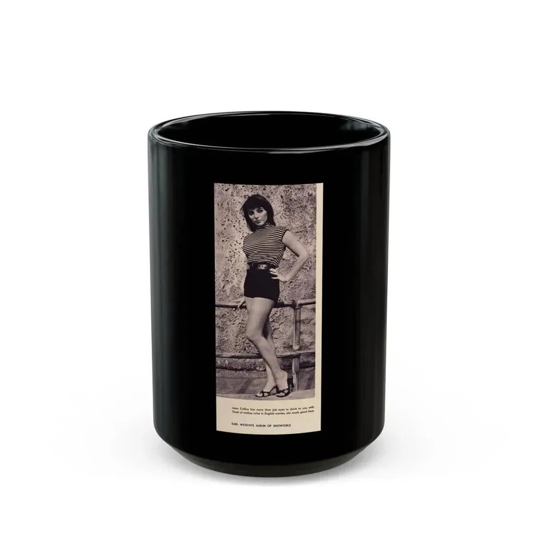 Joan Collins #396 - Earl Wilson's Showgirls Mag. '56 Photo (Vintage Female Icon) Black Coffee Mug 15oz - Go Mug Yourself