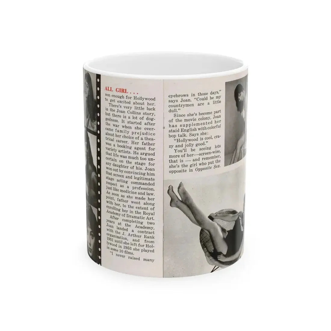 Joan Collins #687 - 2 Pages, 5 B&W Photos & Article Ending from Picture Week 3-27-56 (Vintage Female Icon) White Coffee Mug 11oz - Go Mug Yourself