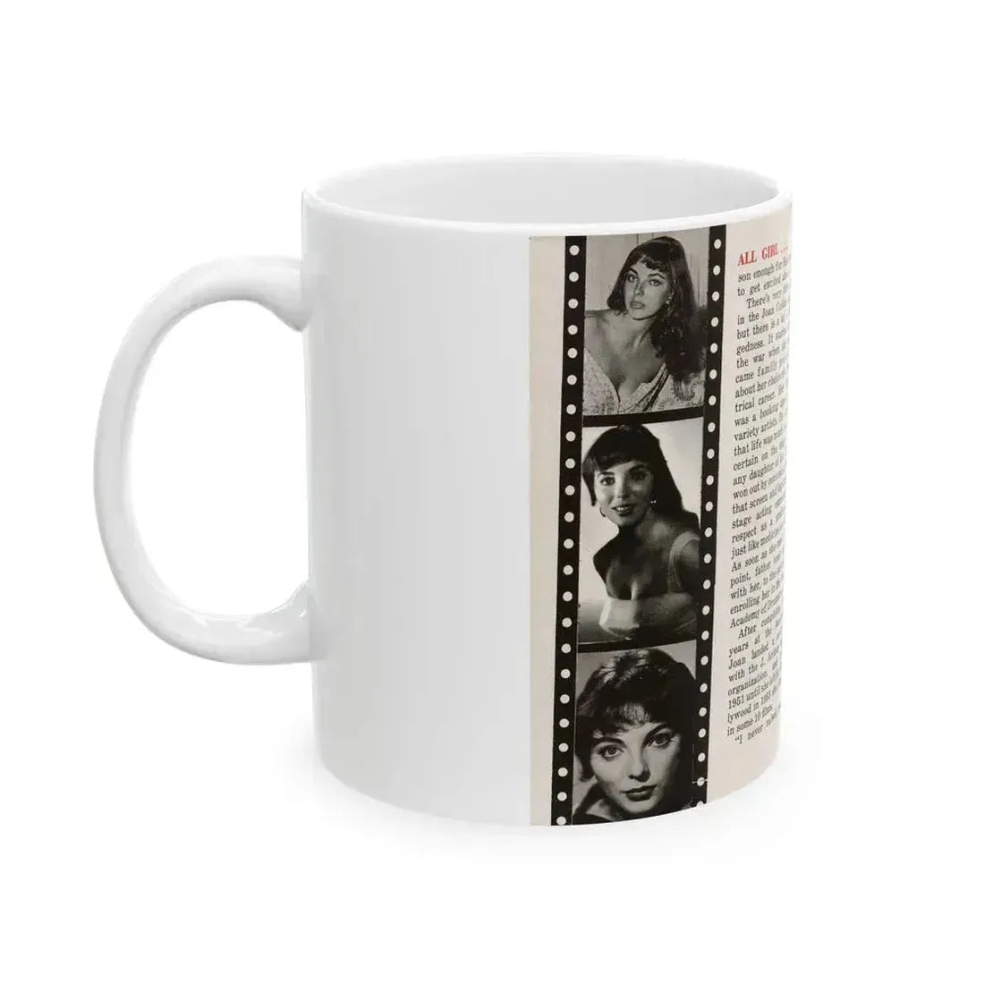 Joan Collins #687 - 2 Pages, 5 B&W Photos & Article Ending from Picture Week 3-27-56 (Vintage Female Icon) White Coffee Mug - Go Mug Yourself