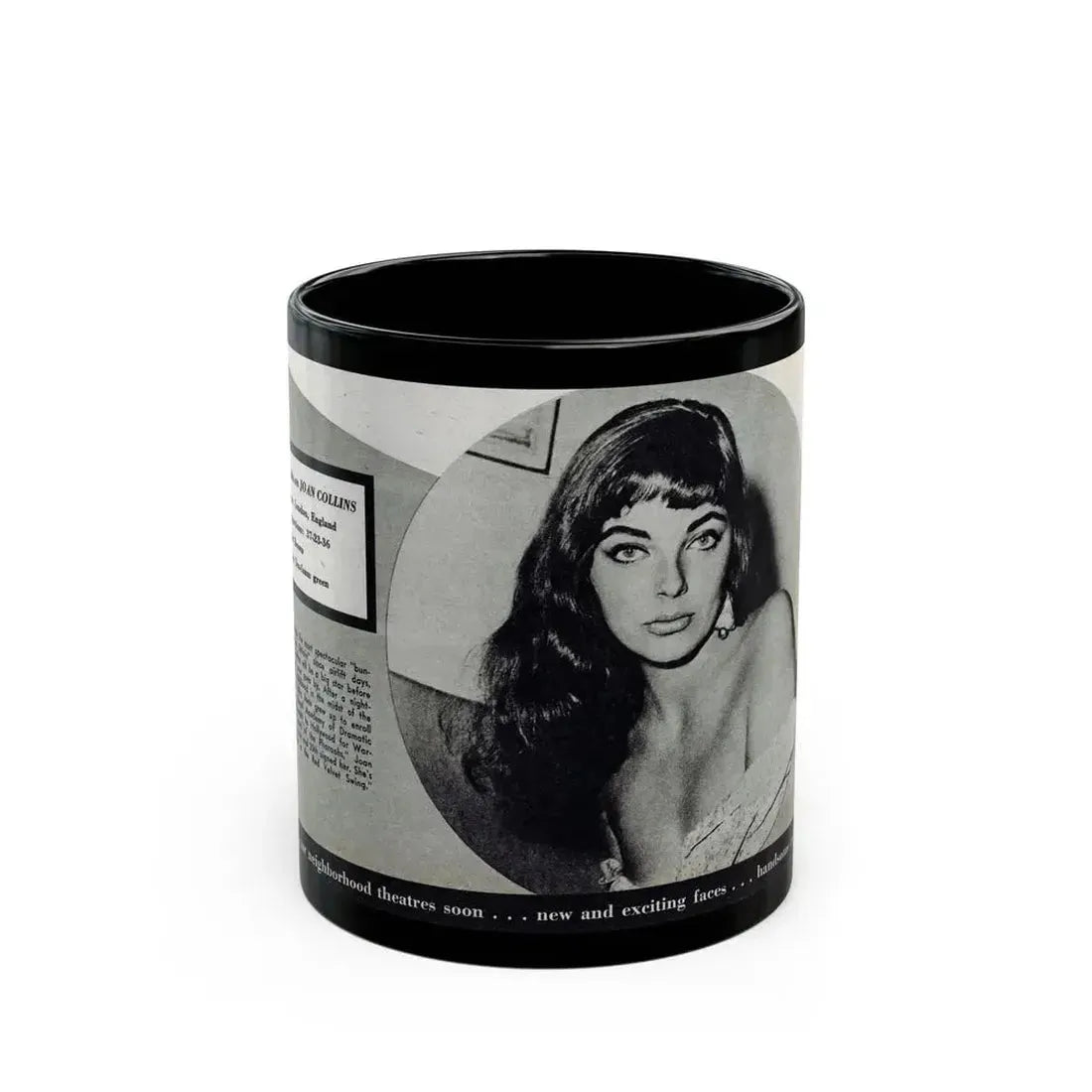 Joan Collins #688 - 1 B&W Portrait Head & Sholder Glamour Shot from Movie Star Magazine Circa 1950's (Vintage Female Icon) Black Coffee Mug 11oz - Go Mug Yourself