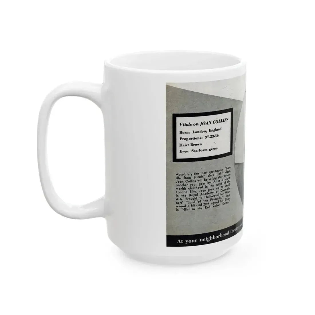 Joan Collins #688 - 1 B&W Portrait Head & Sholder Glamour Shot from Movie Star Magazine Circa 1950's (Vintage Female Icon) White Coffee Mug - Go Mug Yourself