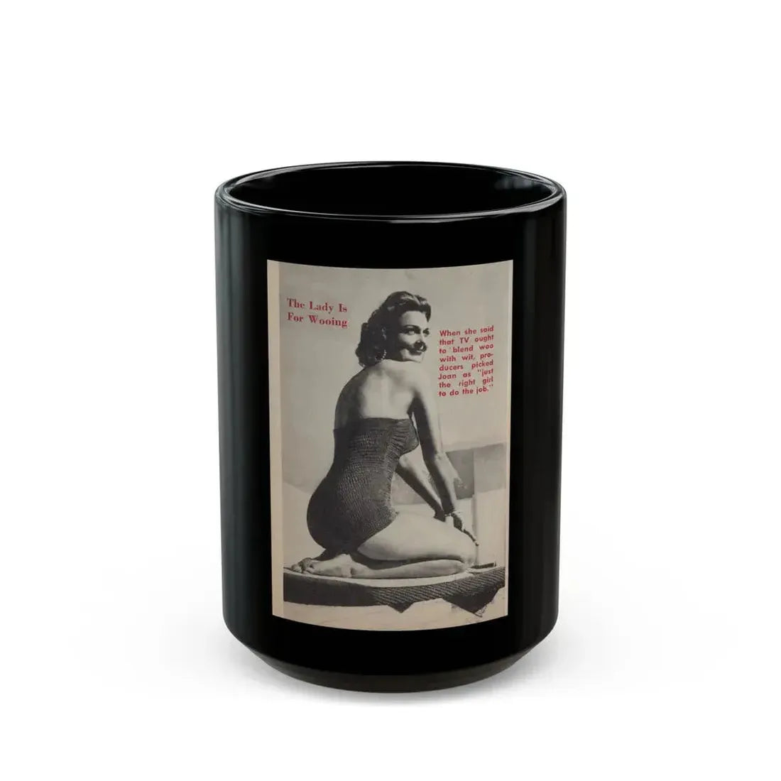 Joan Shawlee #48 - Page 62 - Pages 3 of 3 with, Joan+1 Full Page B&W Photo & Caption from People Today Pocket Mag. 1-26-55 (Vintage Female Icon) Black Coffee Mug 15oz - Go Mug Yourself