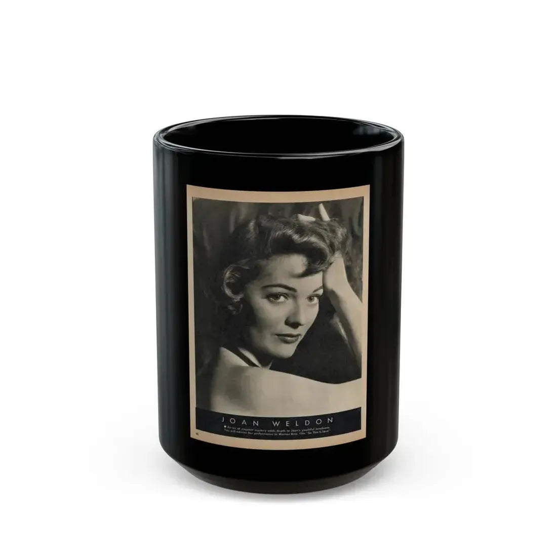 Joan Weldon #32 - 1 Vintage Film Star Magazine Page with, Large B&W Glamour Portriat of Joan from 1954 (Vintage Female Icon) Black Coffee Mug 15oz - Go Mug Yourself