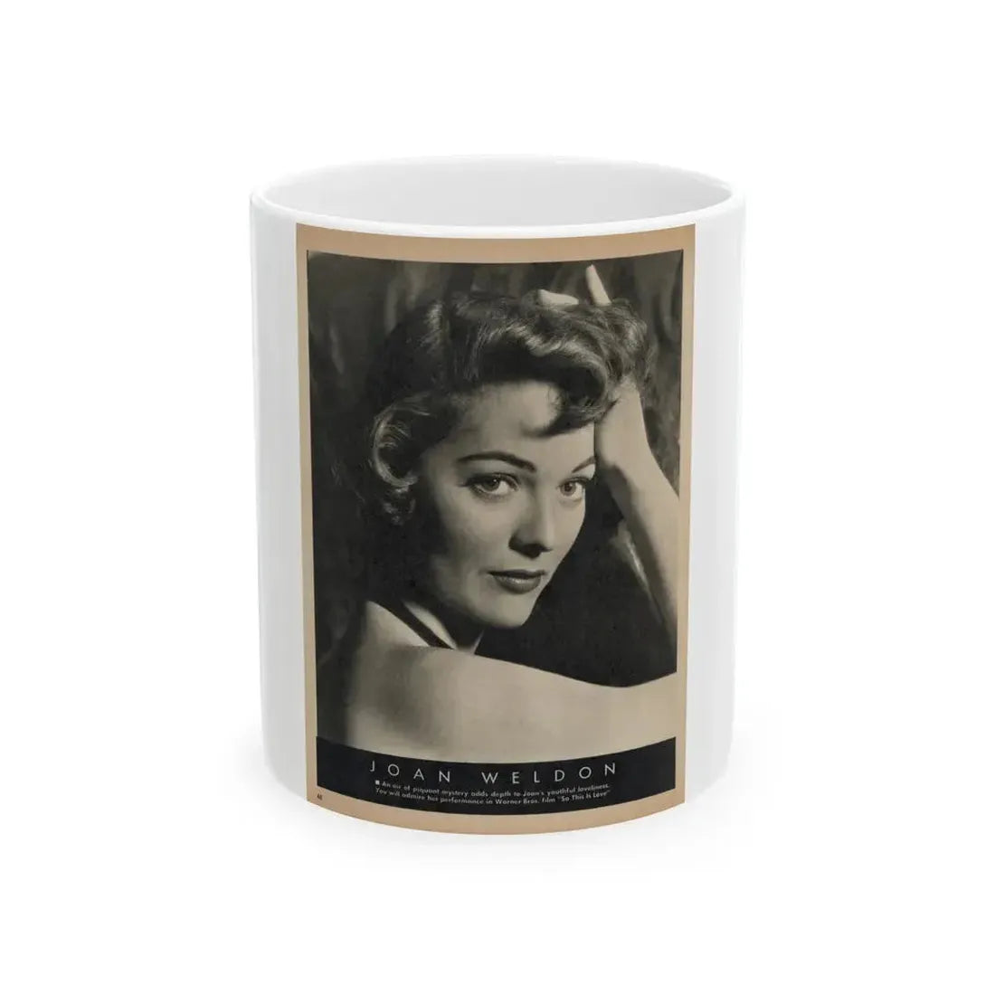 Joan Weldon #32 - 1 Vintage Film Star Magazine Page with, Large B&W Glamour Portriat of Joan from 1954 (Vintage Female Icon) White Coffee Mug 11oz - Go Mug Yourself