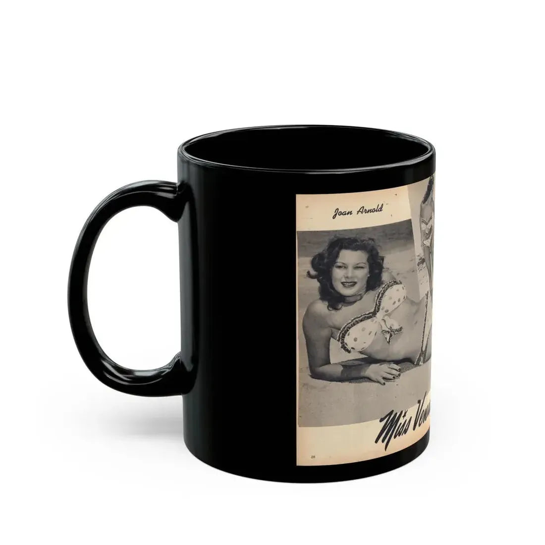 Joanne Arnold #111 - Pages 28 & 29 Pages 3 & 4 of 4 Featuring, ''Jo Ann'' with, 1 Large B&W Photo, 2 Small Ones & Brief Paragraph (Vintage Female Icon) Black Coffee Mug - Go Mug Yourself