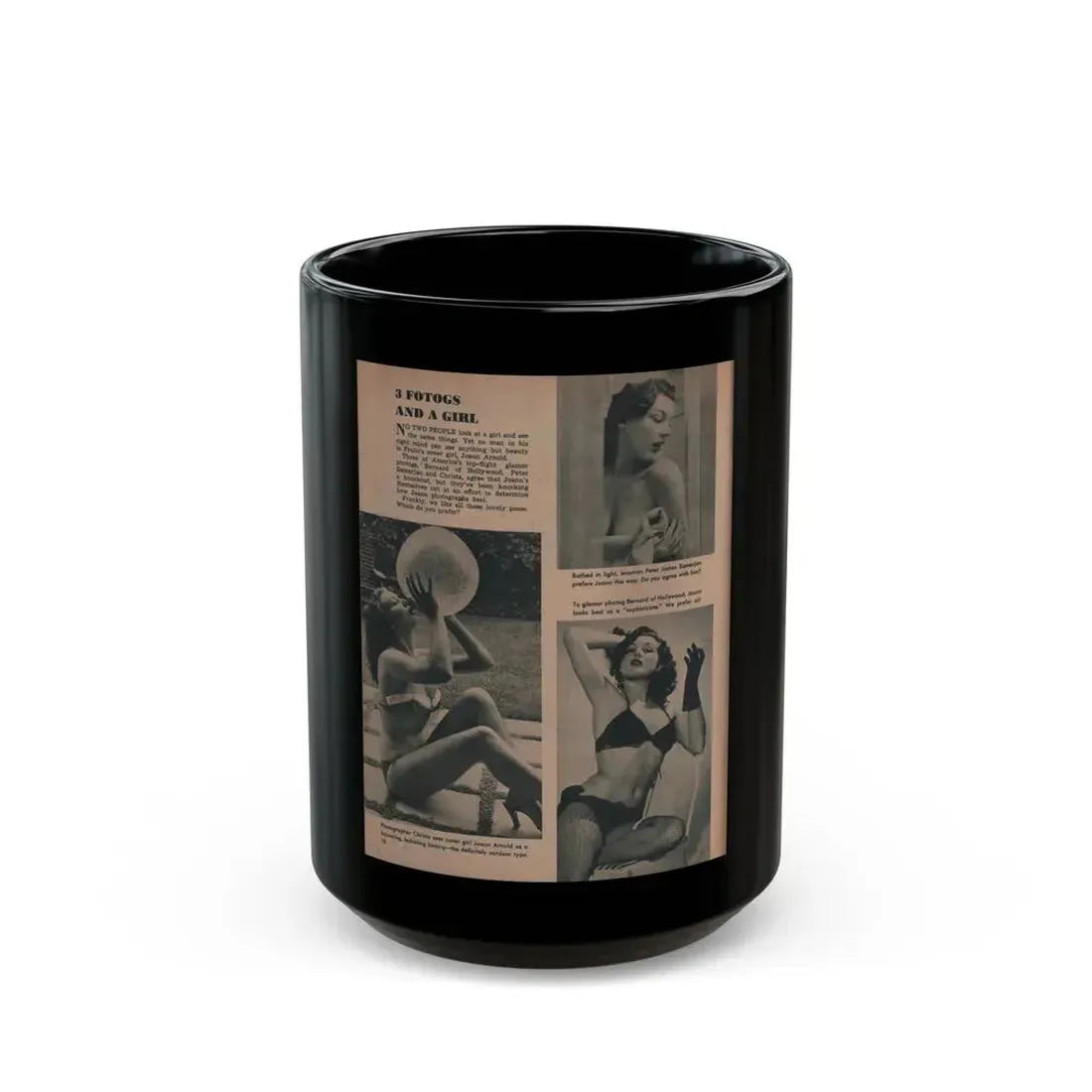Joanne Arnold #57 - Pages 1 of 1 with, 3 B&W Photos from FROLIC Mag. April '53 (Vintage Female Icon) Black Coffee Mug 15oz - Go Mug Yourself