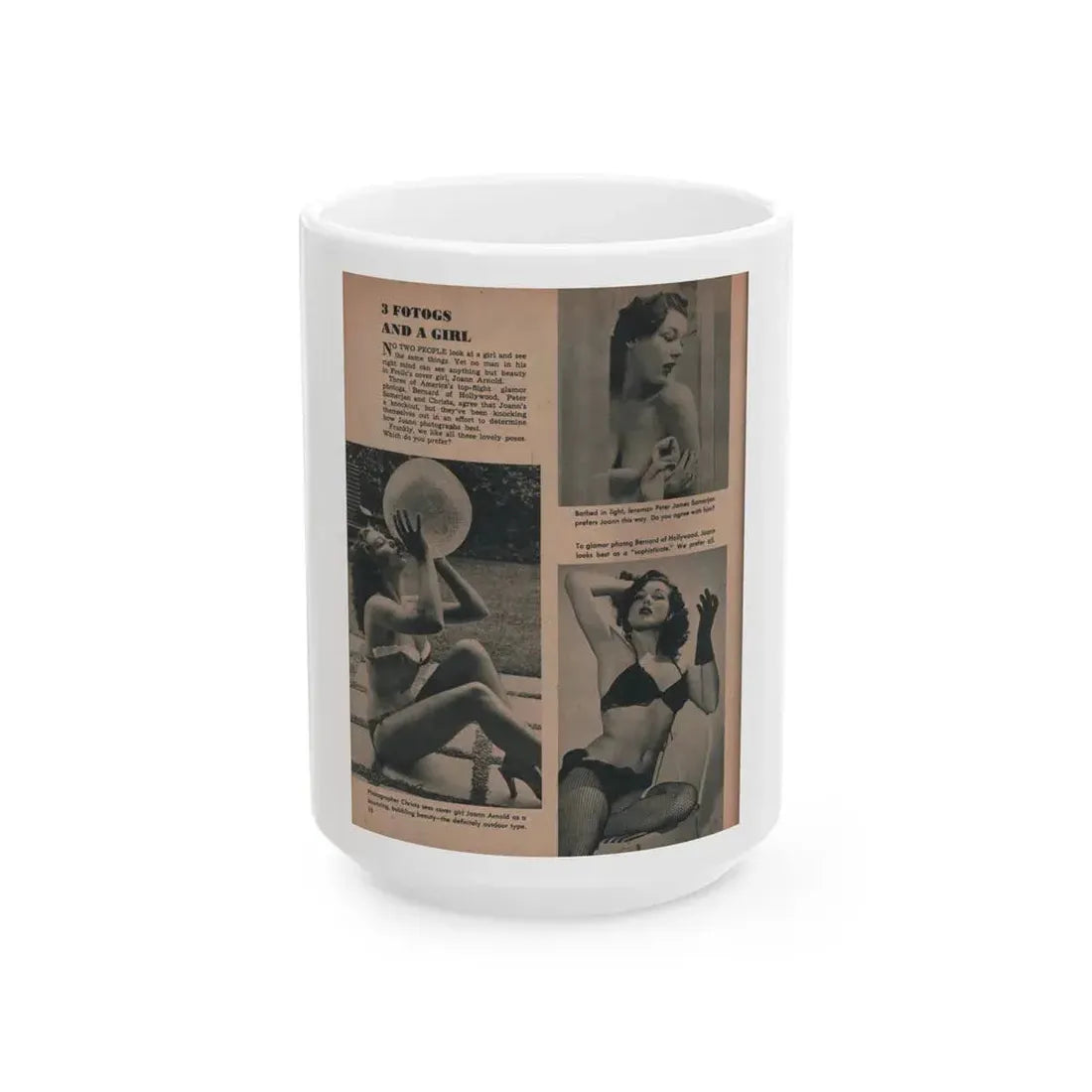Joanne Arnold #57 - Pages 1 of 1 with, 3 B&W Photos from FROLIC Mag. April '53 (Vintage Female Icon) White Coffee Mug 15oz - Go Mug Yourself