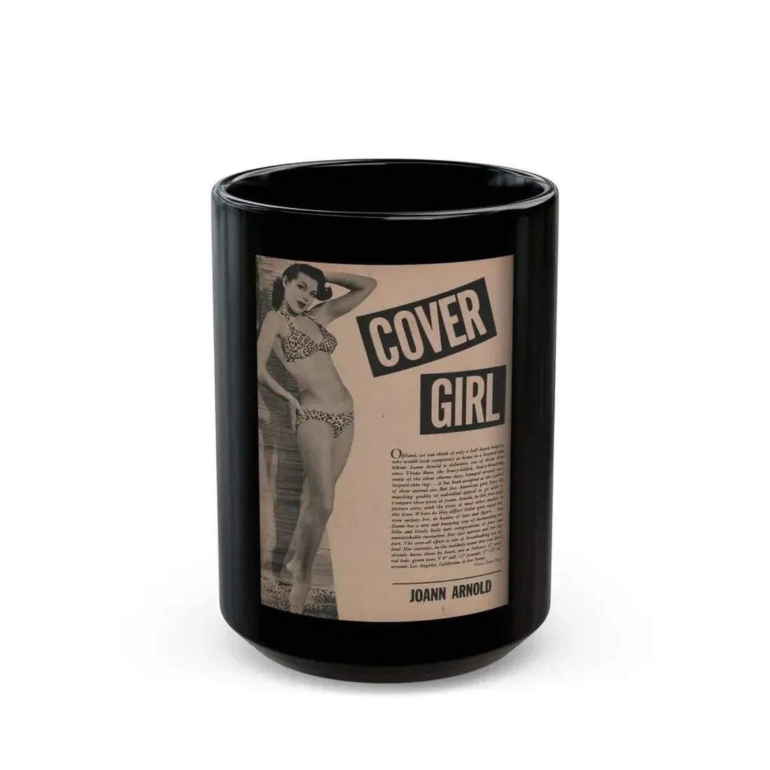 Joanne Arnold #61 - Pages 1 of 6 with, 1 B&W Photo & Article from Cover Girls Models Mag. April '54 (Vintage Female Icon) Black Coffee Mug 15oz - Go Mug Yourself