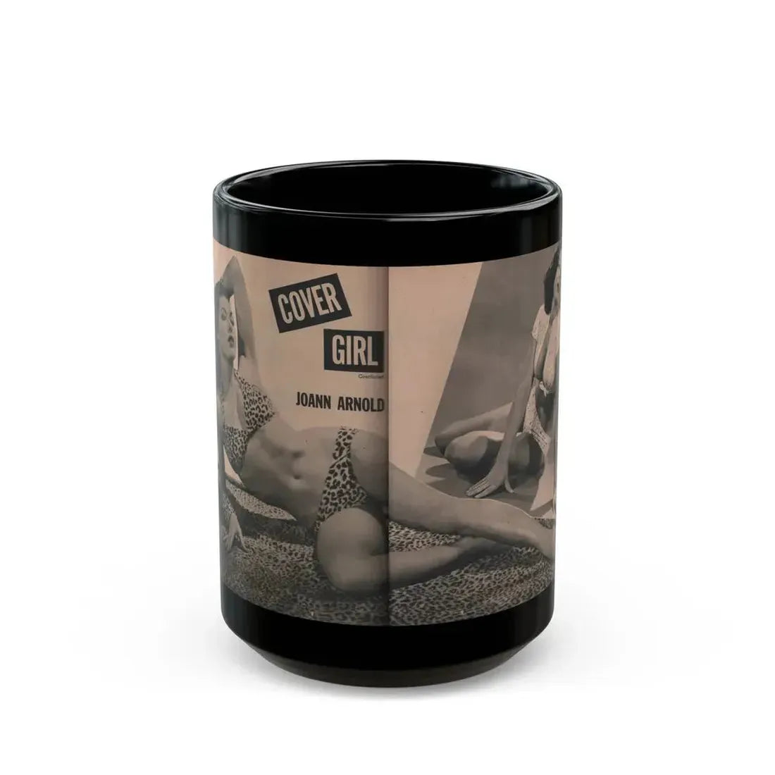 Joanne Arnold #63 - Pages 3 & 4 of 6 with, 1 B&W Centerfold & 1 Other from Cover Girls Models Mag. April '54 (Vintage Female Icon) Black Coffee Mug 15oz - Go Mug Yourself