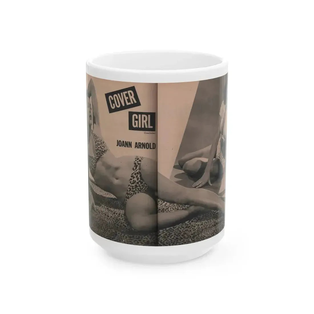 Joanne Arnold #63 - Pages 3 & 4 of 6 with, 1 B&W Centerfold & 1 Other from Cover Girls Models Mag. April '54 (Vintage Female Icon) White Coffee Mug 15oz - Go Mug Yourself