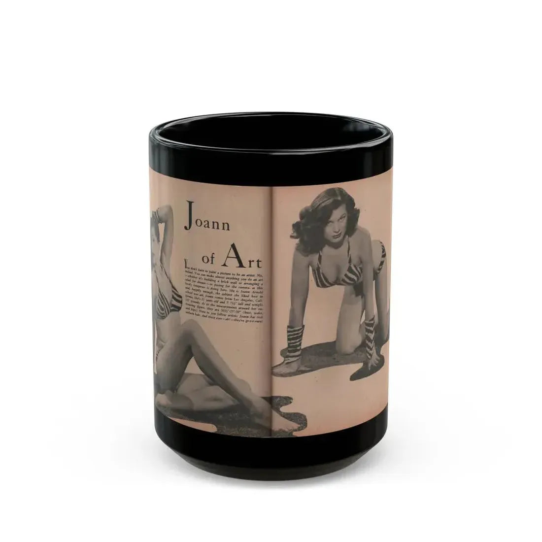 Joanne Arnold #64 - Pages 5 & 6 of 6 with, 2 B&W Photos & Short Article from Glamorous Models Mag. Dec. '52 (Vintage Female Icon) Black Coffee Mug 15oz - Go Mug Yourself