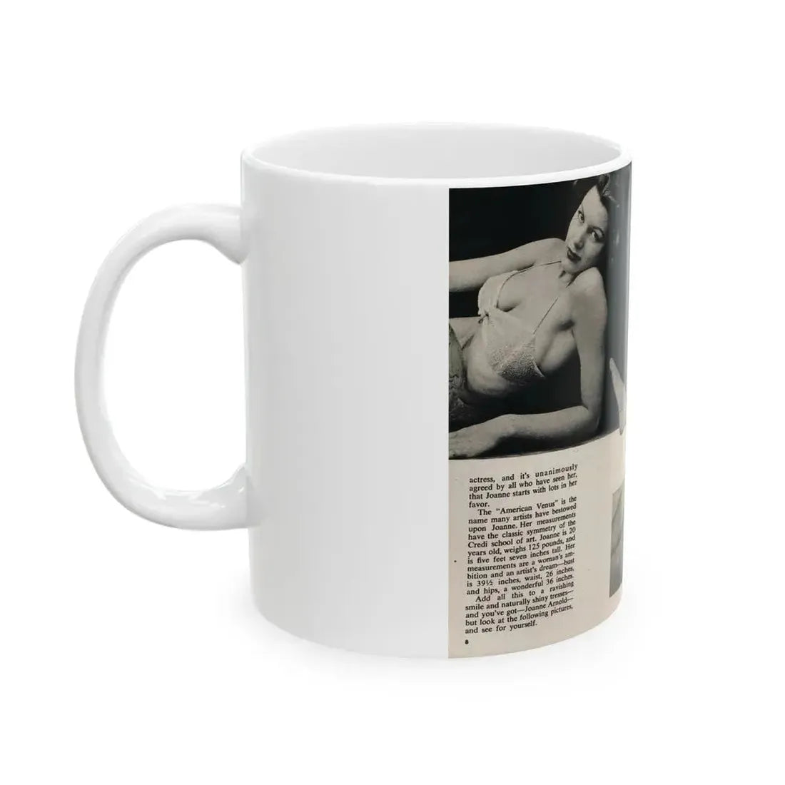 Joanne Arnold #65 - Pages 1 & 2 of 3 with, 3 B&W Photos, Captions & Short Article from Foto-rama Digest Mag. March '54 (Vintage Female Icon) White Coffee Mug - Go Mug Yourself