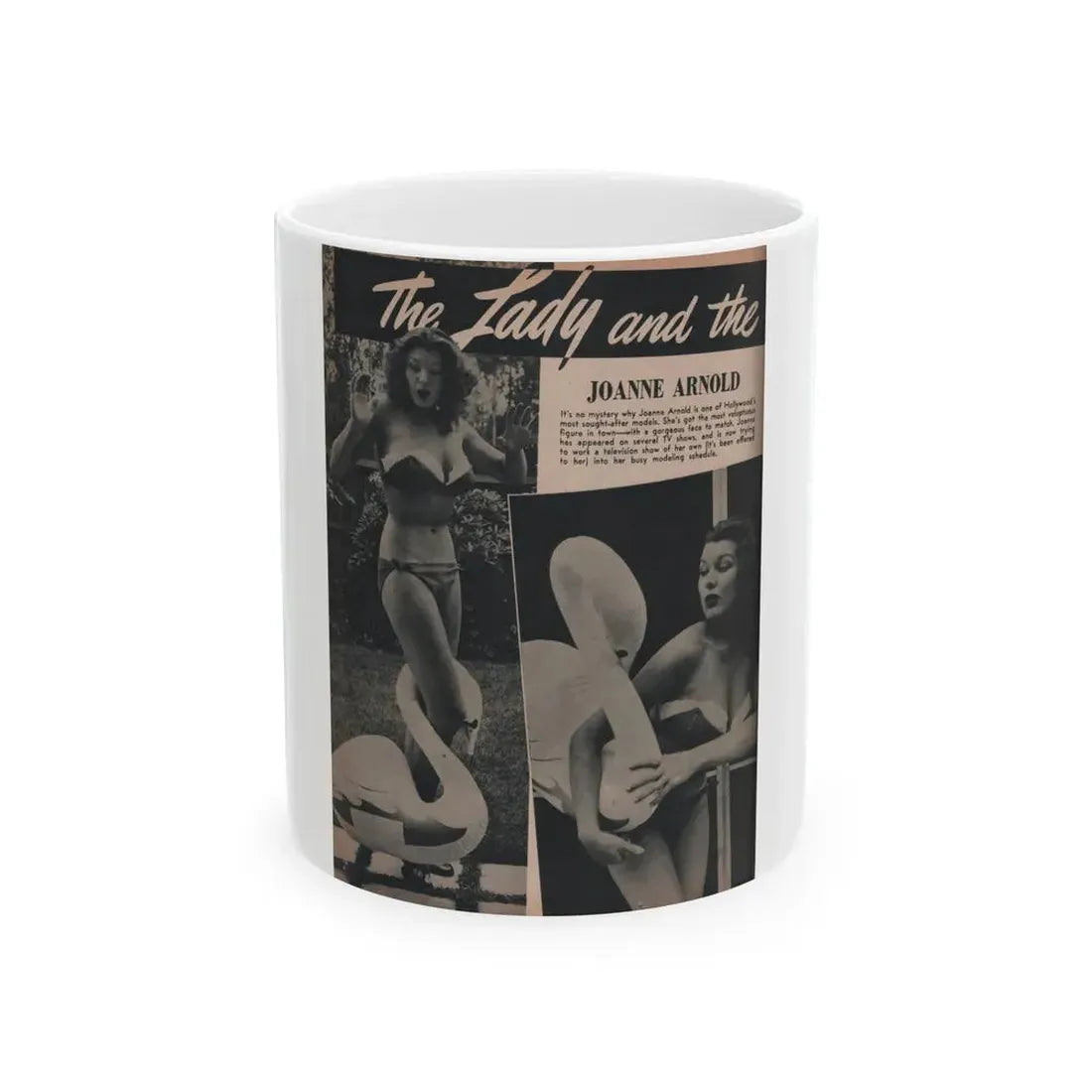 Joanne Arnold #67 - Pages 1 of 4 with, 2 B&W Photos & Brief Article from Famous Models Mag. May-June '51 (Vintage Female Icon) White Coffee Mug 11oz - Go Mug Yourself