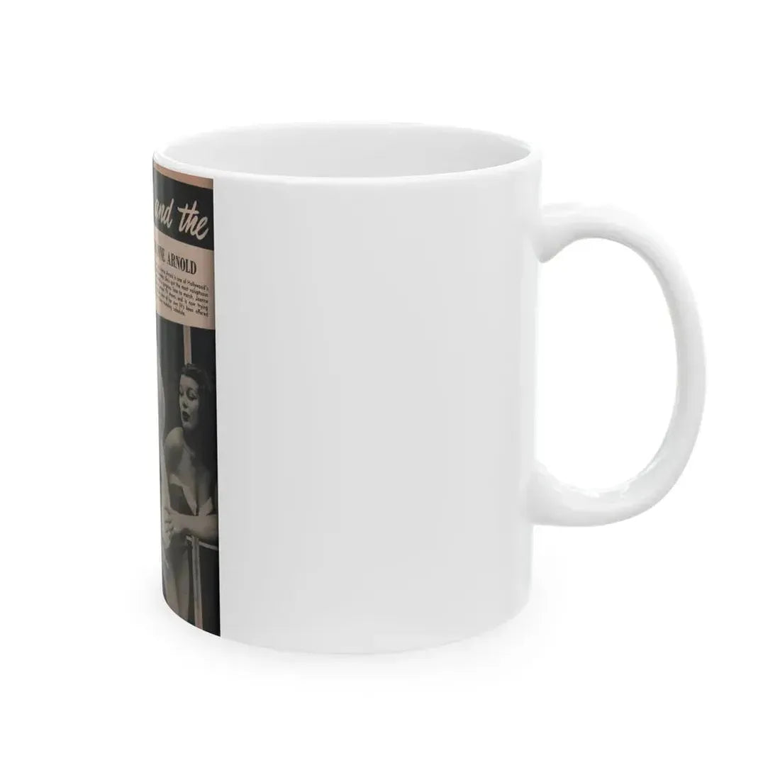 Joanne Arnold #67 - Pages 1 of 4 with, 2 B&W Photos & Brief Article from Famous Models Mag. May-June '51 (Vintage Female Icon) White Coffee Mug - Go Mug Yourself