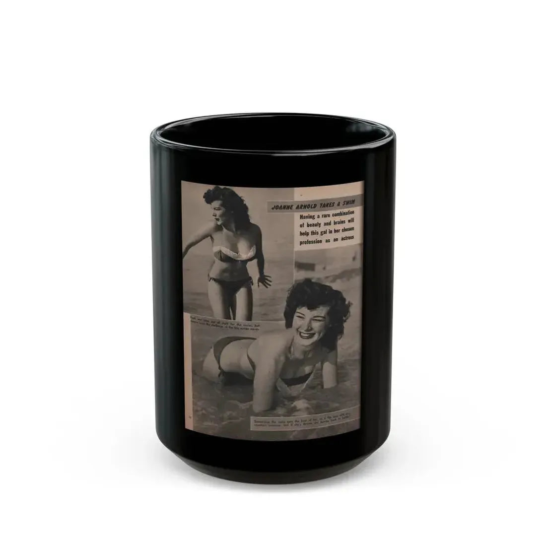 Joanne Arnold #73 - Pages 3 & 4 of 4 with, 2 B&W Photos & Captions from LAFF Annual Mag. Fall '53 (Vintage Female Icon) Black Coffee Mug 15oz - Go Mug Yourself