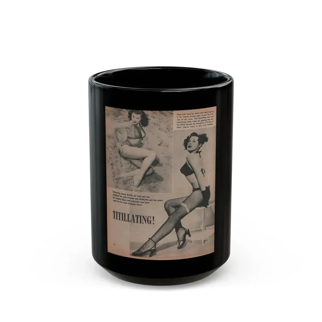 Joanne Arnold #76 - Pages 1 of 1 with, 2 B&W Photos & Captions from Frolic Mag. Feb. '52 (Vintage Female Icon) Black Coffee Mug 15oz - Go Mug Yourself