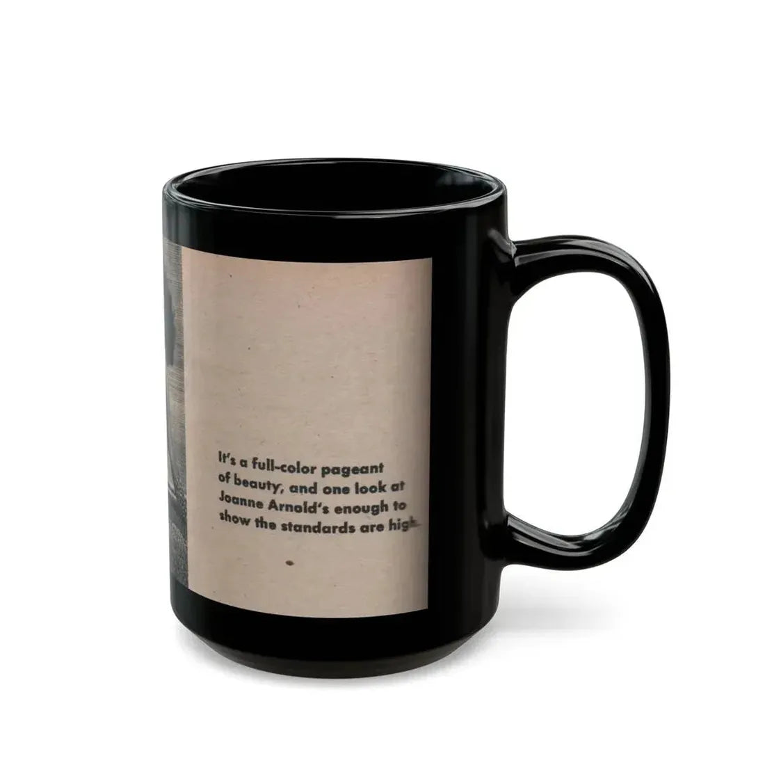 Joanne Arnold #80 - Pages 1 of 1 with, 1 Small B&W Photo & Caption from Picture Digest Dec. '56 (Vintage Female Icon) Black Coffee Mug - Go Mug Yourself