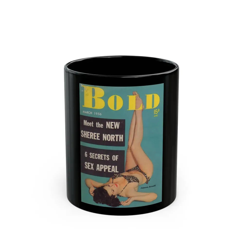Joanne Arnold #86 - Bold Mag. Cover March '56 (Vintage Female Icon) Black Coffee Mug 11oz - Go Mug Yourself