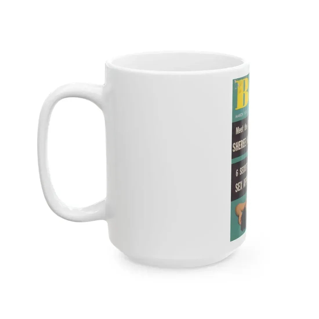 Joanne Arnold #86 - Bold Mag. Cover March '56 (Vintage Female Icon) White Coffee Mug - Go Mug Yourself