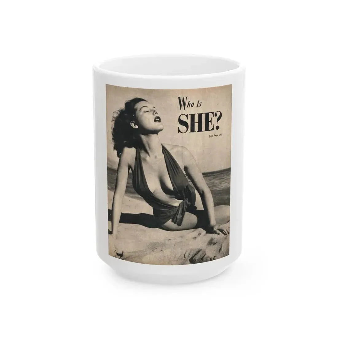 Joanne Arnold #87 - Pages 1 of 3 with, 1 Full Page B&W Photo from Cover Girls Models Mag. '51 (Vintage Female Icon) White Coffee Mug 15oz - Go Mug Yourself