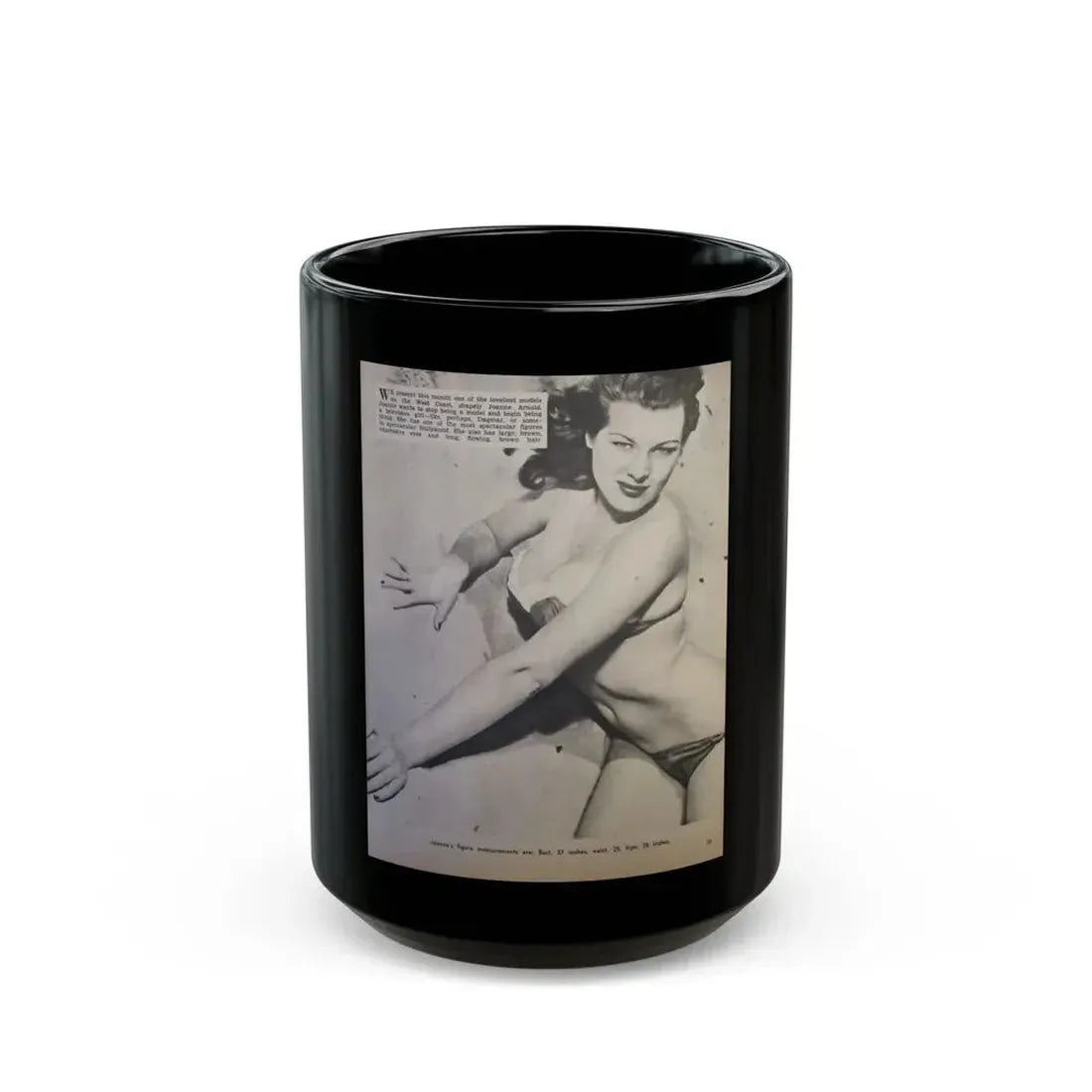Joanne Arnold #97 - 1 B&W Photo from circa early 50's Pin-Up Magazine Page (Vintage Female Icon) Black Coffee Mug 15oz - Go Mug Yourself