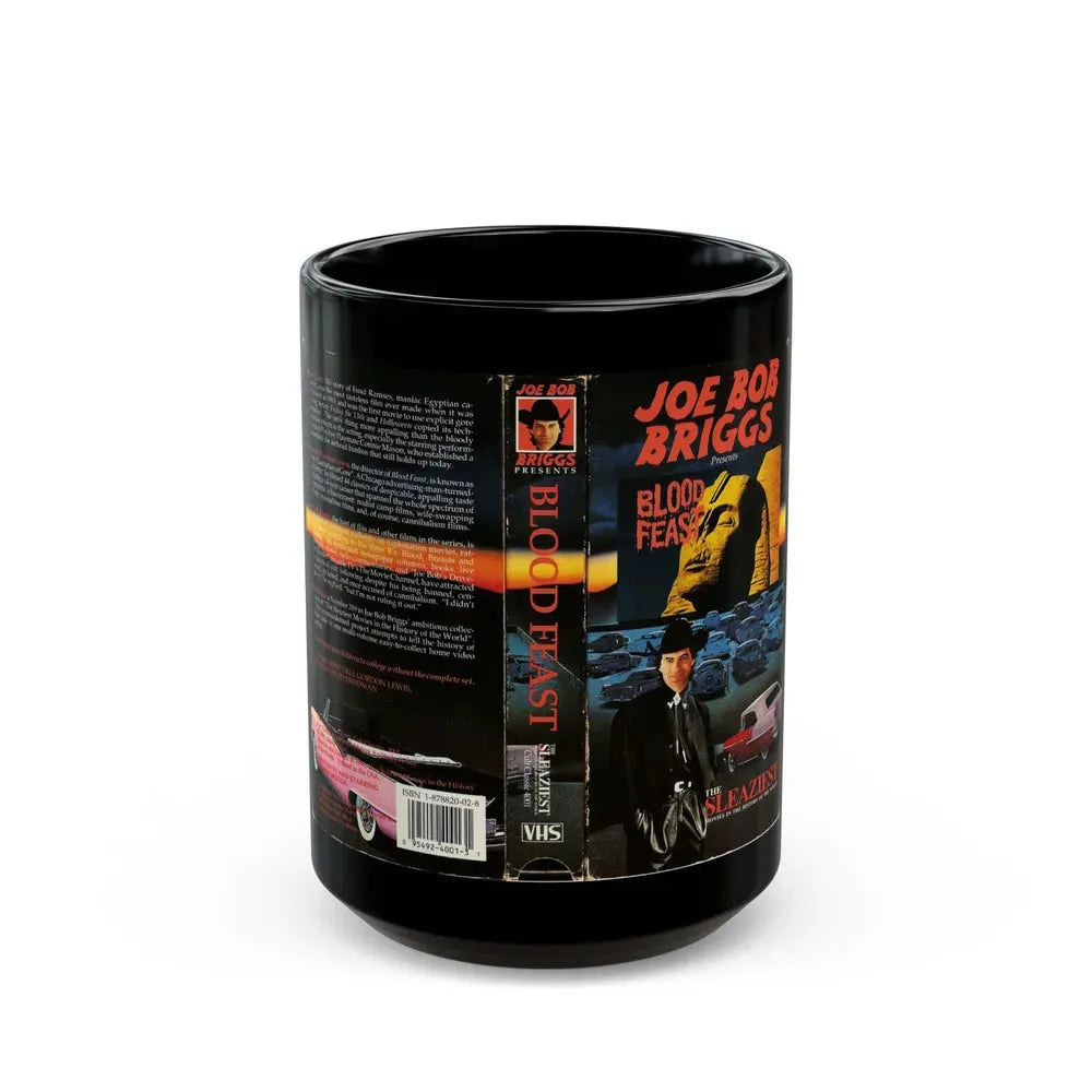 JOE BOB BRIGGS PRESENTS BLOOD FEAST THE SLEAZIEST MOVIES IN THE HISTORY OF THE WORLD (VHS COVER) - Black Coffee Mug 15oz - Go Mug Yourself