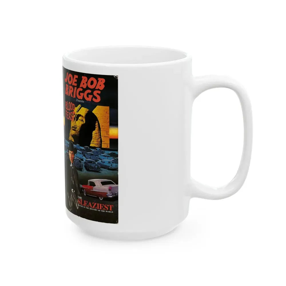JOE BOB BRIGGS PRESENTS BLOOD FEAST THE SLEAZIEST MOVIES IN THE HISTORY OF THE WORLD (VHS COVER) - White Coffee Mug - Go Mug Yourself