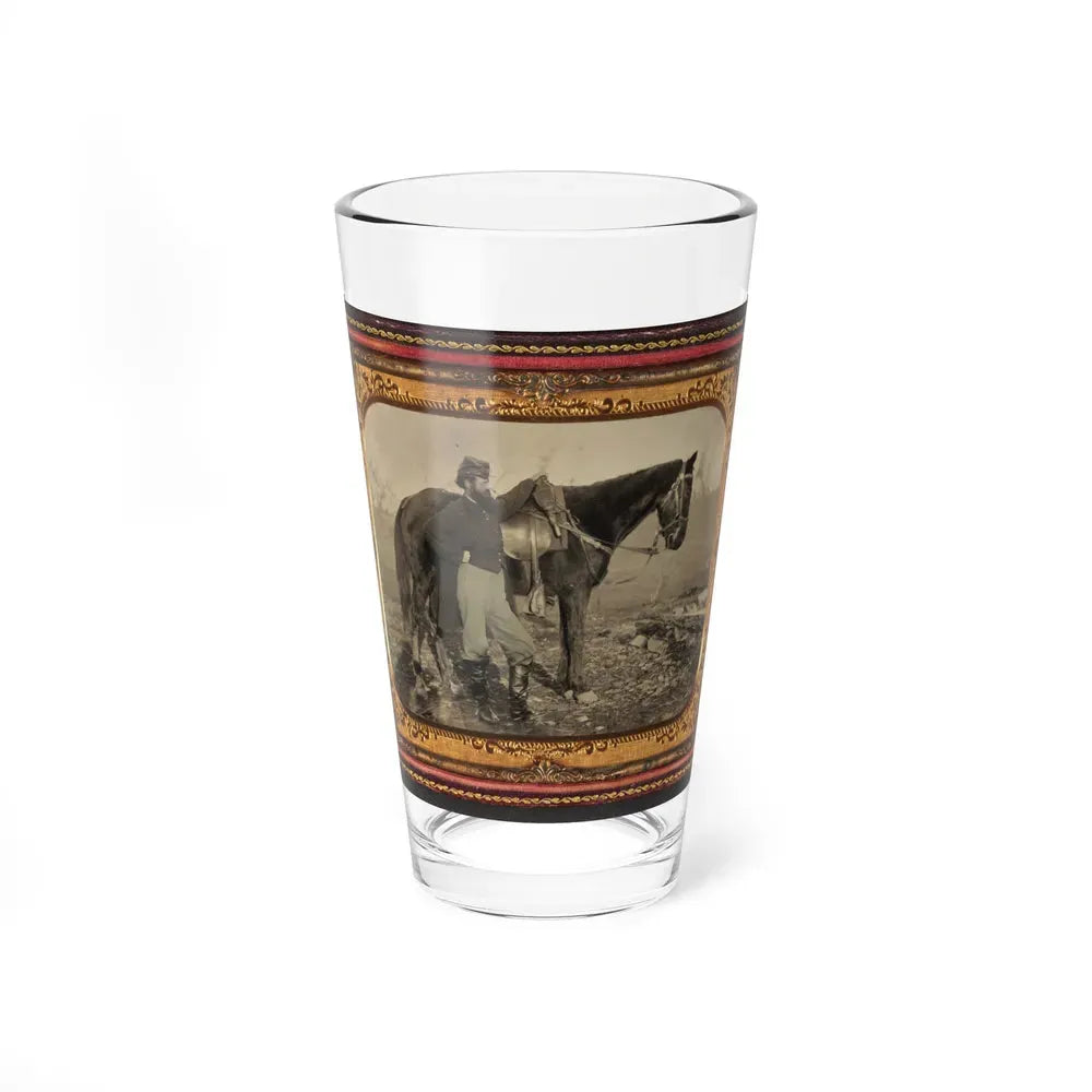 John E. Cummins Of The 50th, 99th, And 185th Ohio Infantry Regiments In Union Uniform Next To A Horse (U.S. Civil War) Pint Glass 16oz 16oz - Go Mug Yourself