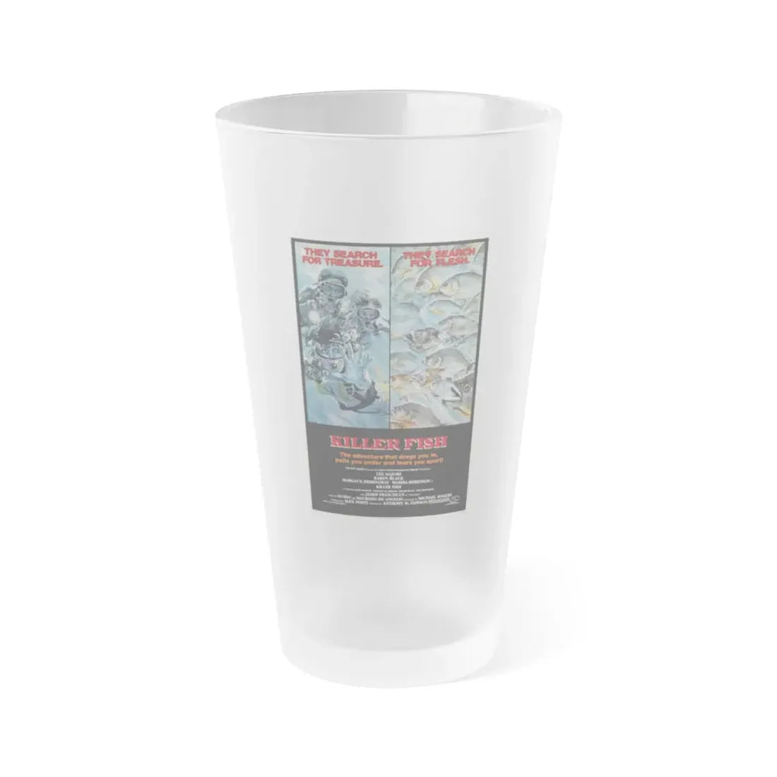 KILLER FISH 1979 Movie Poster - Frosted Pint Glass 16oz 16oz Frosted - Go Mug Yourself